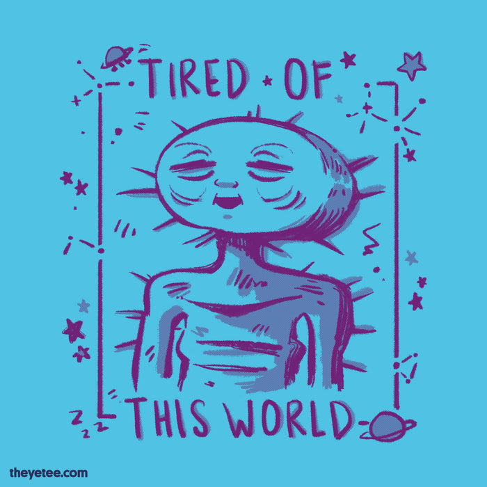 Very Tired